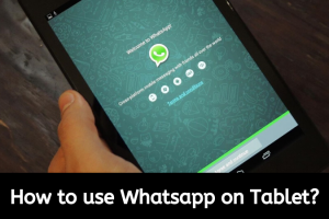 Whatsapp on Tablet