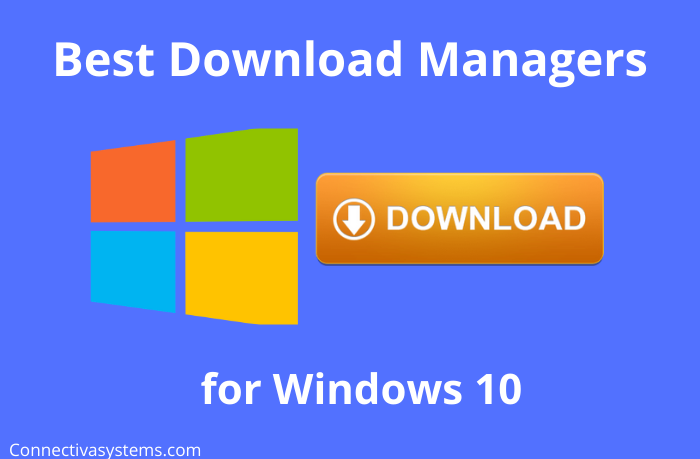 Best Download Managers Windows