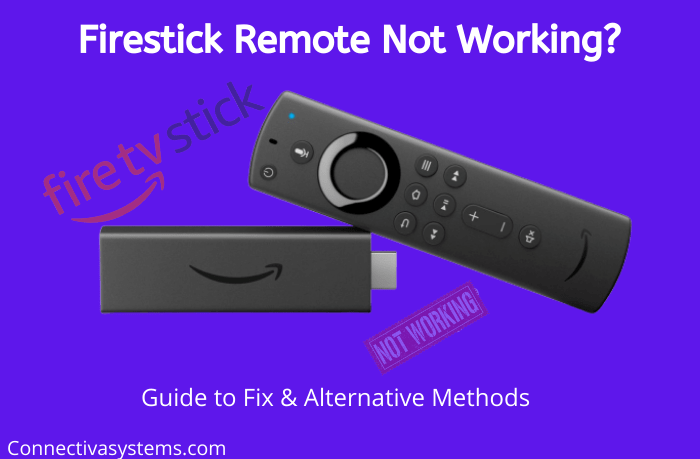 Firestick Remote not working guideFirestick Remote not working