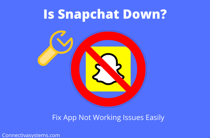Snapchat Down App Not Working Fix