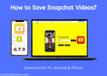 How to Save Snapchat Videos