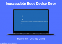 Inaccessible Boot Device Error