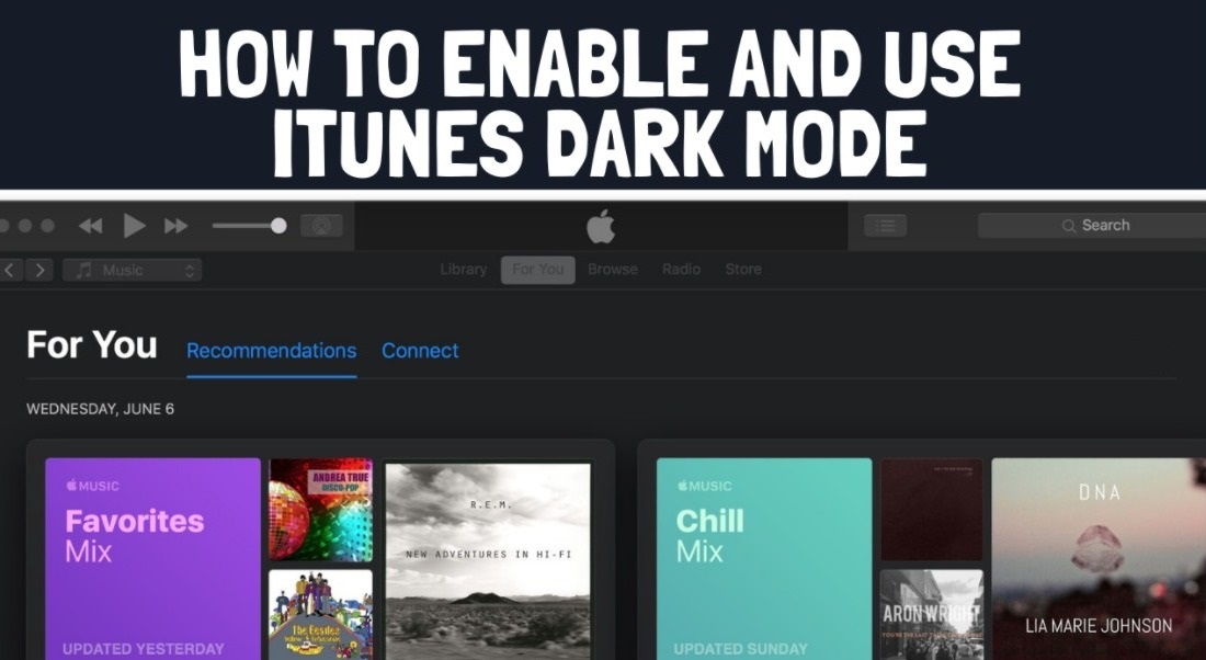 iTunes Dark Mode on Windows and Mac [Truth Explained]