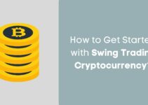 How to Get Started with Swing Trading Cryptocurrency?