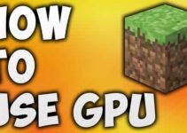 Fix Minecraft Not Using the GPU Problem