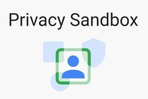 Google announces the Privacy Sandbox