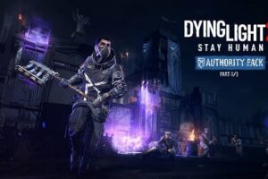 Dying Light 2 Authority Pack
