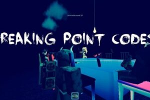Breaking Point 2 codes